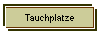 Tauchpl�tze